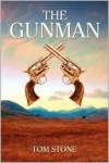 The Gunman - Tom Stone