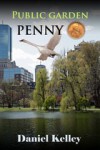 Public Garden Penny - Daniel Kelley