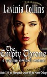 The Empty Throne - Lavinia Collins