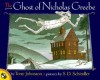 The Ghost of Nicholas Greebe - Tony Johnston