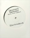 Electroshock - Laurent Garnier, David Brun-Lambert