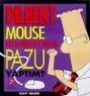 Dilbert: Mouse Kullanarak Nasıl Pazu Yaptım? - Scott Adams, Belkıs Çorakçı Dişbudak