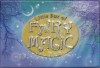 The Little Box of Fairy Magic [With DollWith StickersWith Fairy Pendant & Glitter GelWith Paperback Book] - Dominic Guard, Gini Deardon