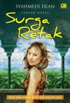 Surga Retak - Syahmedi Dean