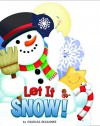 Let It Snow (Charles Reasoner Holiday Books) - Charles Reasoner, Anna Jones