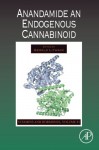 Anandamide an Endogenous Cannabinoid (Volume 81) - Gerald Litwack