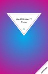 Musher - Marcus Malte