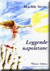 Leggende napoletane - Matilde Serao, Vincenzo Regina