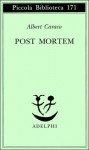 Post mortem - Albert Caraco, Tea Turolla