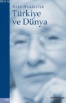 Alev Alatlı İle Türkiye ve Dünya - Zafer Özcan, Alev Alatlı