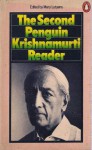 The Second Penguin Krishnamurti Reader - Jiddu Krishnamurti, Mary Lutyens