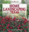 Home Landscaping: Texas (Home Landscaping) - Roger Holmes