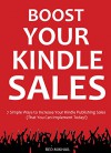 BOOST YOUR KINDLE SALES FOR 2016: 7 Simple Ways to Increase Your Kindle Publishing Sales (That You Can Implement Today!) - Red Mikhail