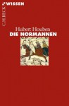 Die Normannen (German Edition) - Hubert Houben