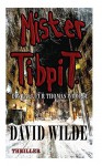 Mister Tibpit (German Edition) - David Wilde