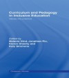 Curriculum and Pedagogy in Inclusive Education: Values into practice - Melanie Nind, Jonathan Rix, Kieron Sheehy, Katy Simmons