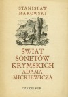 Świat "Sonetów krymskich" Adama Mickiewicza - Stanisław Makowski