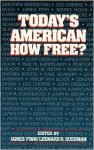 Today's American: How Free? - James Finn