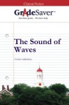 GradeSaver (TM) ClassicNotes: The Sound of Waves - Kristen Osborne, Alice Cullina