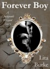 Forever Boy (Clockpunk Wizard, #1) - Lita Burke