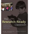 The Research-Ready Classroom: Differentiating Instruction Across Content Areas - Mike Anderson, Andy Dousis