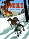 Lincoln, Tome 7: Le Fou sur la Montagne (Lincoln, #7) - Jérôme Jouvray