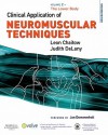 Clinical Application of Neuromuscular Techniques, Volume 2: The Lower Body - Leon Chaitow, Judith DeLany LMT