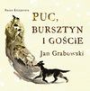 Puc, Bursztyn i goście - audiobook - Jan Grabowski