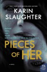 Pieces of Her - Karin Slaughter