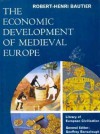 The Economic Development of Medieval Europe (Library of European Civilization) - Geoffrey Barraclough