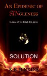 An Epidemic Of Singleness: God's Solution - Kechia Jenkins