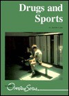 Drugs and Sports (Overview Series) - Judith C. Galas