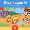 Dwa Kaczorki Małe zwierzątka - Urszula Kozłowska