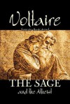 The Sage and the Atheist - Voltaire, Fran Ois-Marie Arouet