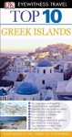 DK Eyewitness Top 10 Travel Guide: Greek Islands - Carole French