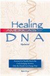 Healing America's DNA - Bob Fox, Jim Wallis, Kelly Bixler