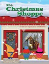 The Christmas Shoppe: An Advent Experience for Children - Daphna Flegal, Marcia Stoner