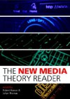 The New Media Theory Reader - Robert Hassan, Julian Thomas