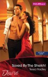 Mills & Boon : Saved By The Sheikh! - Tessa Radley