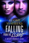 Falling from the Light - Regan Summers