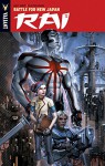 Rai Volume 2: Battle for New Japan TP (Rai Tp) - Matt Kindt, Clayton Crain, Clayton Crain