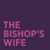 The Bishop's Wife - Robert Nathan