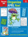 Organize April Now! (Grs. 2-3) - The Mailbox Books Staff