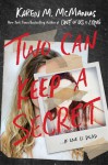 Two can keep a secret - Karen M. McManus