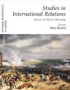 Studies in International Relations: Essays by Philip Windsor - Philip Windsor