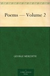 Poems - Volume 2 - George Meredith