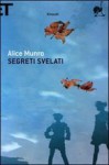 Segreti svelati - Alice Munro, Marina Premoli