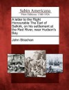 A Letter to the Right Honourable the Earl of Selkirk, on His Settlement at the Red River, Near Hudson's Bay - John Strachan