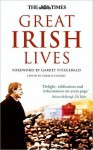 The Times Great Irish Lives - Garret FitzGerald, Charles Lysaght