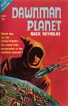 Dawnman Planet - Mack Reynolds